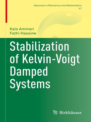 cover image of Stabilization of Kelvin-Voigt Damped Systems